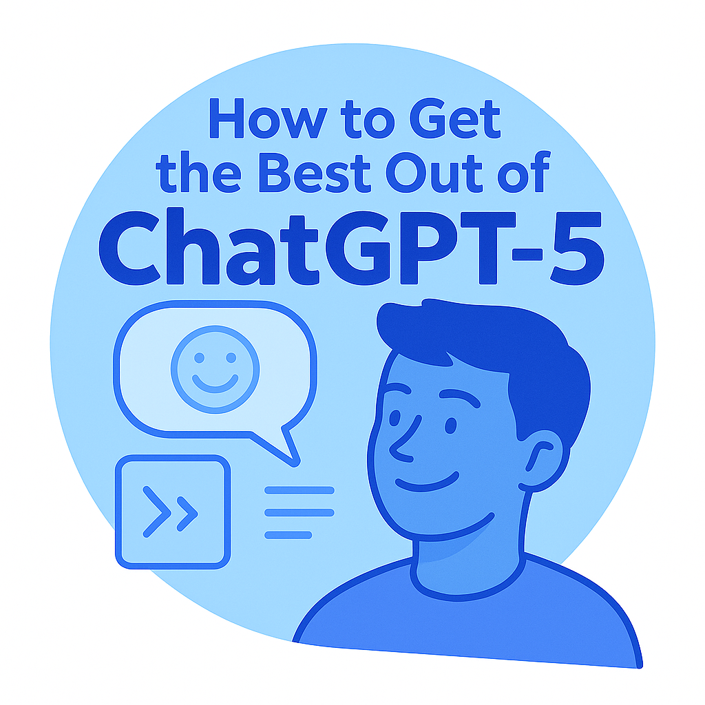 ChatGPT-5 Guide for Beginners